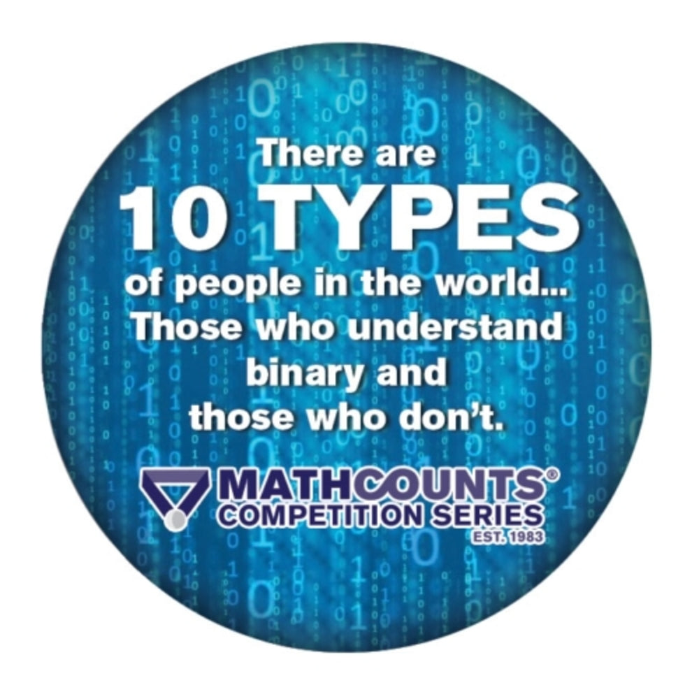 MC1512 "10 Types of People" 2¼" Button with Pin Back WHILE SUPPLIES LAST